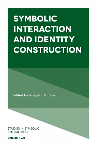 Symbolic Interaction and Identity Construction.