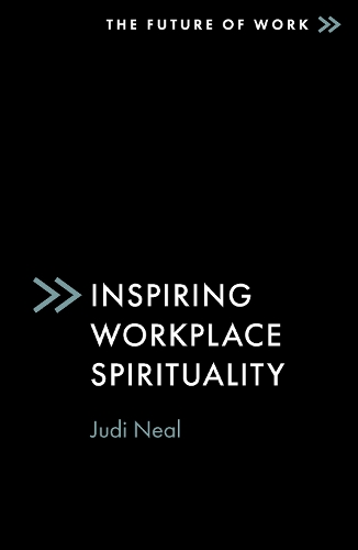 Inspiring Workplace Spirituality.