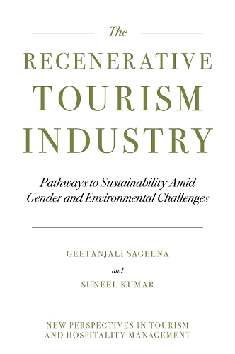 The Regenerative Tourism Industry