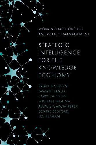 Strategic Intelligence for the Knowledge Economy.