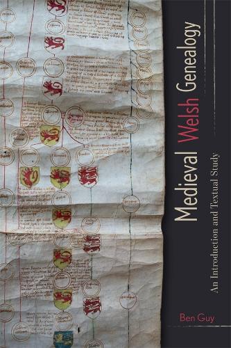 Medieval Welsh Genealogy: An Introduction and Textual Study.