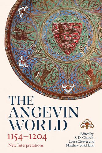 The Angevin World, 1154-1204: New Interpretations.