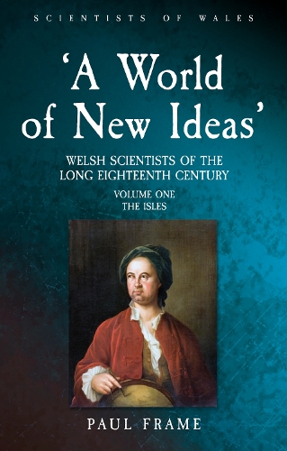 'A World of New Ideas', 1650-1820