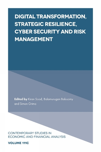 Digital Transformation, Strategic Resilience, Cyber Security and Risk Management.
