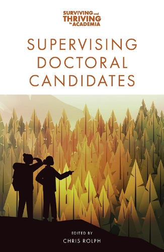 Supervising Doctoral Candidates.