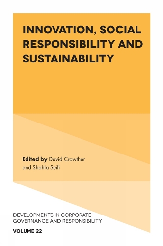 Innovation, Social Responsibility and Sustainability.