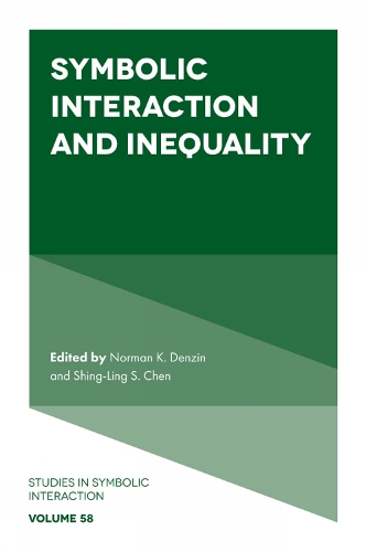 Symbolic Interaction and Inequality.