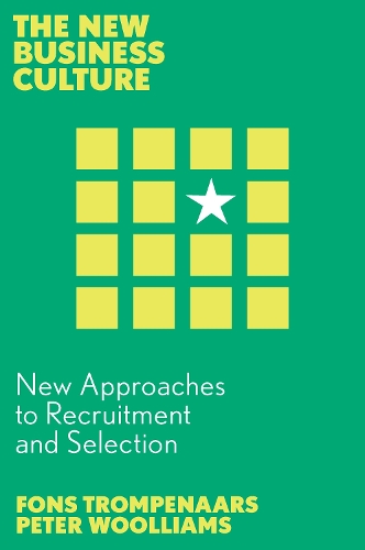 New Approaches to Recruitment and Selection.