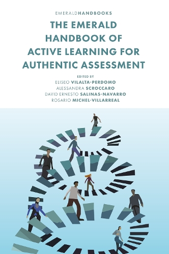 The Emerald Handbook of Active Learning For Authentic Assessment.