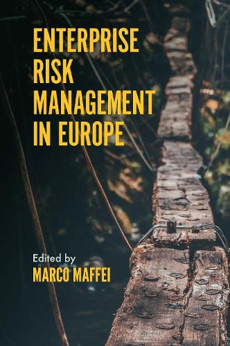Enterprise Risk Management in Europe.