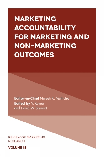 Marketing Accountability for Marketing and Non-Marketing Outcomes.