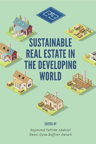 Sustainable Real Estate in the Developing World.