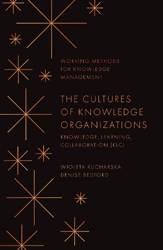 The Cultures of Knowledge Organizations.