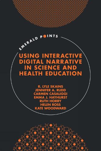 Using Interactive Digital Narrative in Science and Health Education.