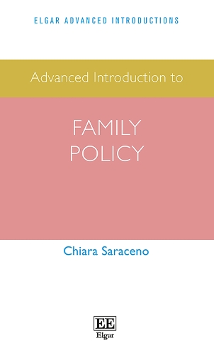 Advanced Introduction to Family Policy.