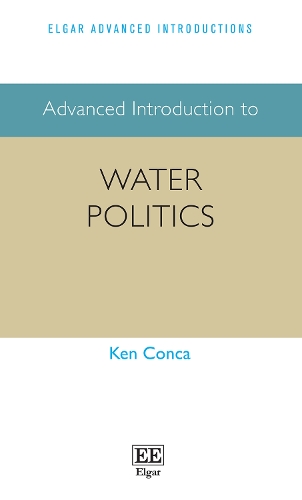 Advanced Introduction to Water Politics.
