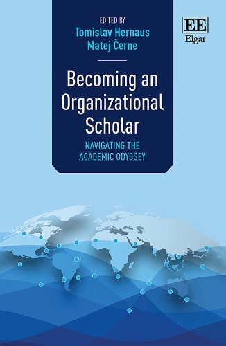 Becoming an Organizational Scholar