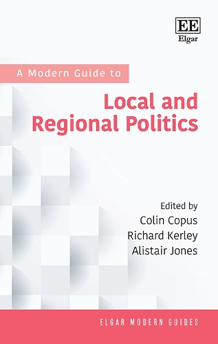 A Modern Guide to Local and Regional Politics.