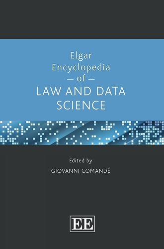 Elgar Encyclopedia of Law and Data Science.