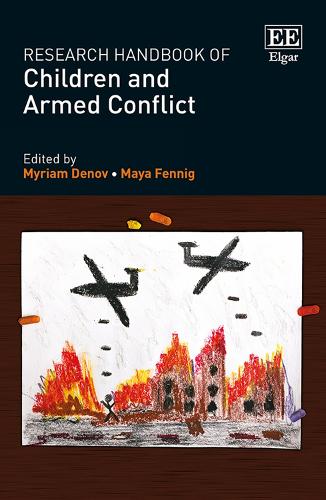 Research Handbook of Children and Armed Conflict.