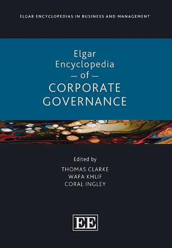 Elgar Encyclopedia of Corporate Governance.
