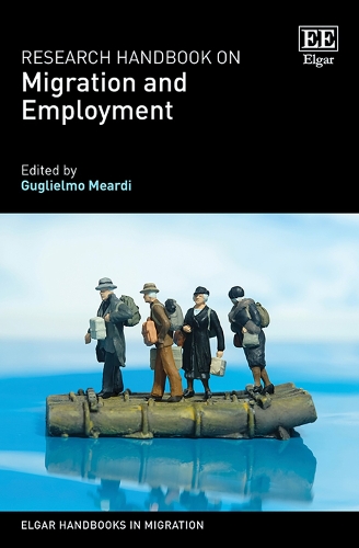 Research Handbook on Migration and Employment.