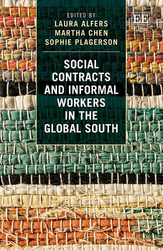 Social Contracts and Informal Workers in the Global South.