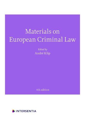 Materials on European Criminal Law.