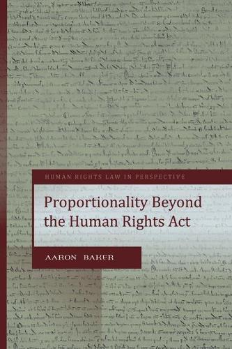 Proportionality under the UK Human Rights Act.