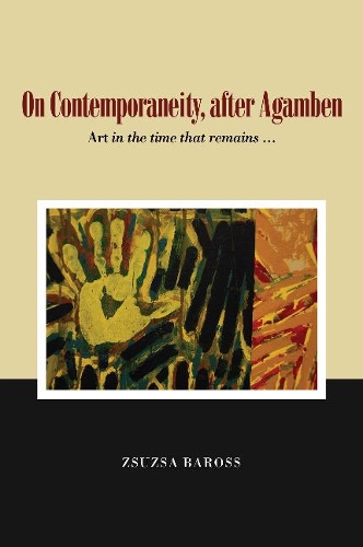 On Contemporaneity Today, after Agamben