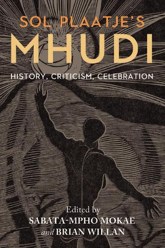 Sol Plaatje's Mhudi
