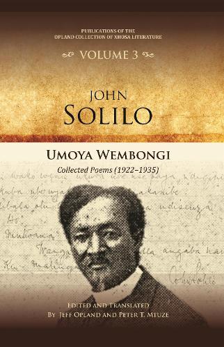 Umoya wembongi: Collected poems (1922-1935).