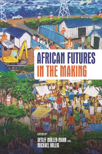 African Futures in the Making.