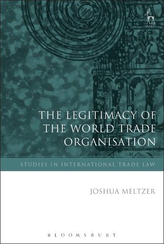 The Legitimacy of the World Trade Organisation.