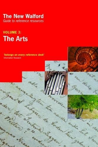 The New Walford Guide to Reference Resources. Volume 3