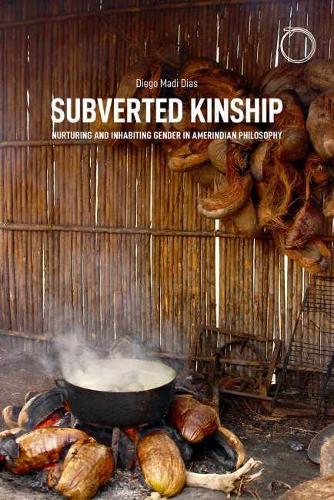 Subverted Kinship