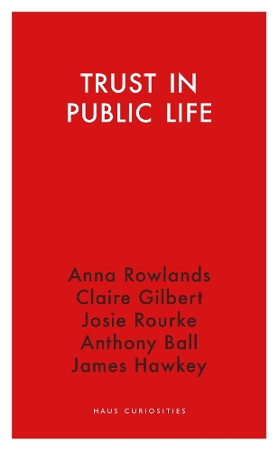 Trust in Public Life.