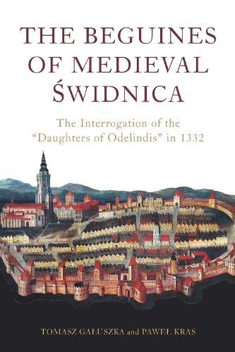 The Beguines of Medieval Swidnica