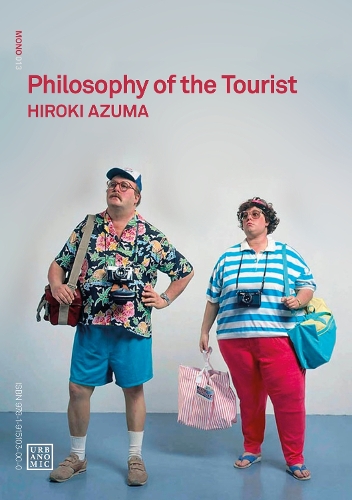 Philosophy of the Tourist.