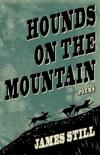Hounds on the Mountain.