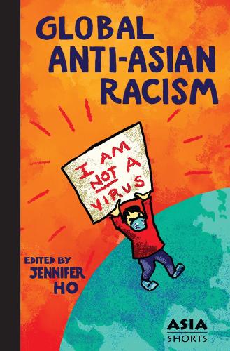 Global Anti-Asian Racism.