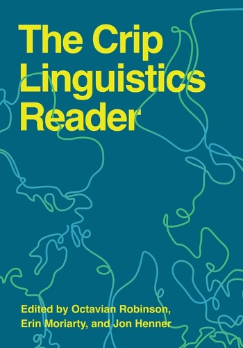 The Crip Linguistics Reader.