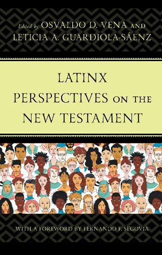 Latinx Perspectives on the New Testament.
