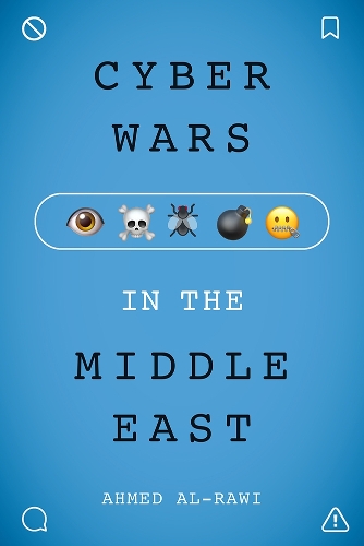 Cyber Wars in the Middle East.