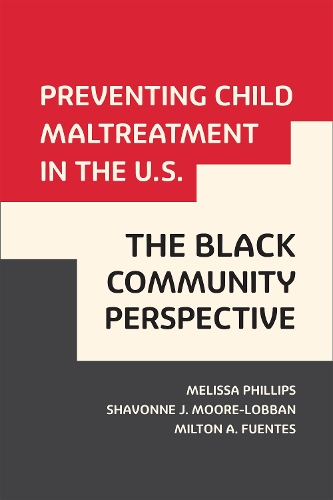 Preventing Child Maltreatment in the U.S.
