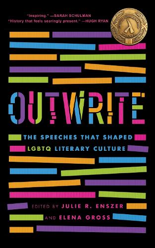 OutWrite: The Speeches That Shaped LGBTQ Literary Culture.