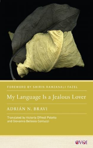 My Language Is a Jealous Lover.
