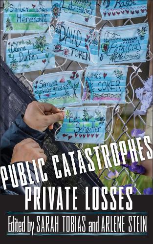 Public Catastrophes, Private Losses.
