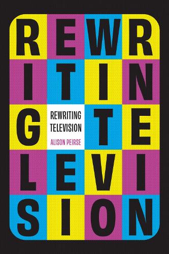 Rewriting Television.
