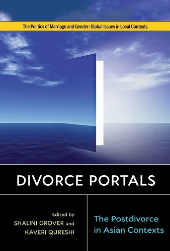 Divorce Portals: The Postdivorce in Asian Contexts.